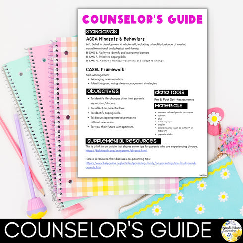 Divorce School Counseling Small Group - 5 Week ASCA & CASEL Aligned Small Group